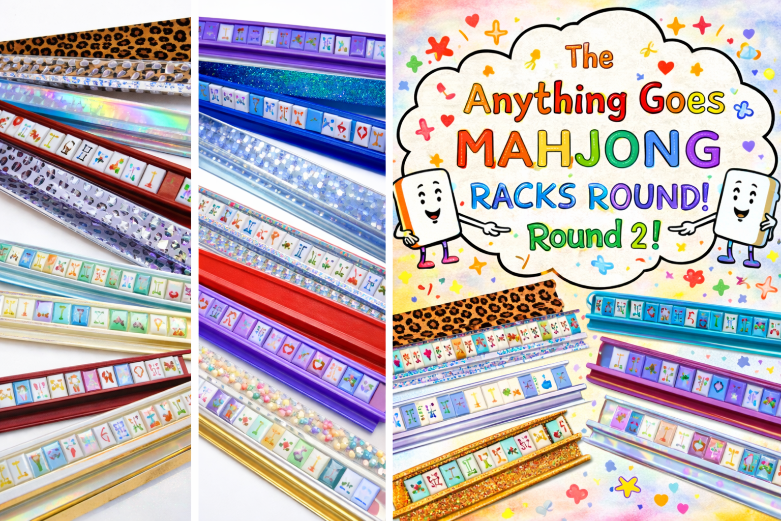 The Anything Goes Mahjong Racks Round 2! 16 Tickets- 1 Winner!